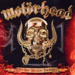 Motörhead : The Best, the Rest, the Rare